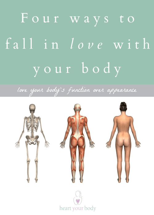 four ways to fall in love with your body